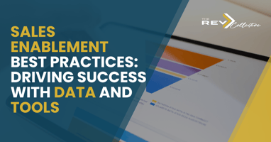 Sales Enablement Best Practices: Driving Success with Data and Tools